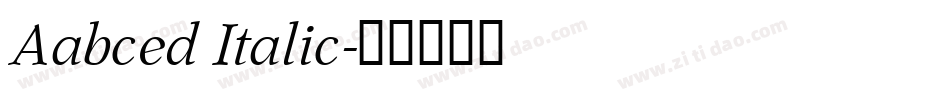 Aabced Italic字体转换